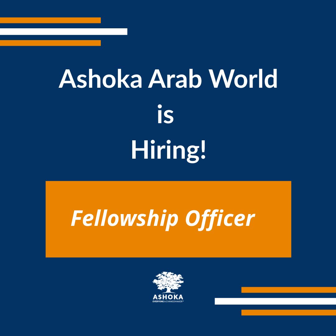 Join Ashoka Arab World as a Fellowship Program Officer