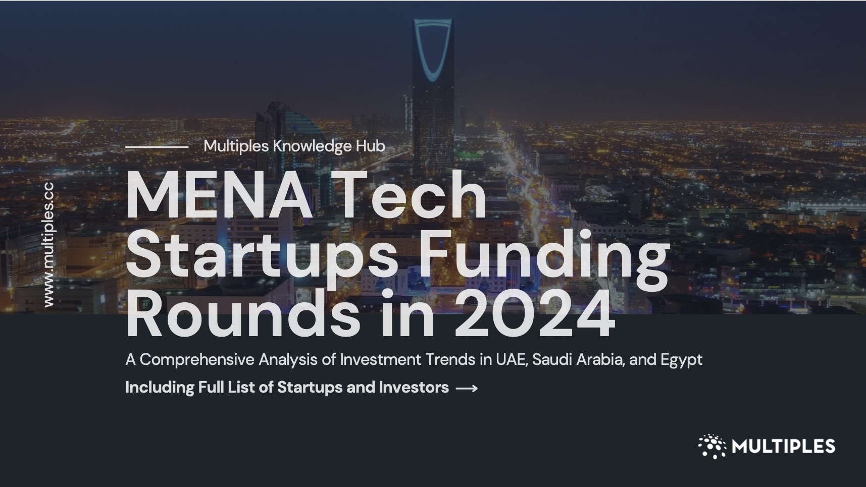 2024 MENA Tech Investment Trends: Capital Cools, But Innovation Widens